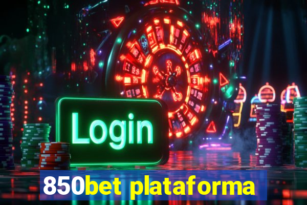 850bet plataforma